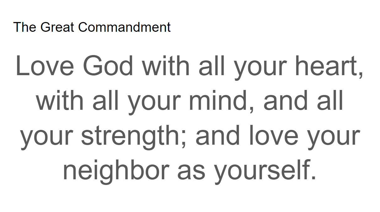 The Great Commandment